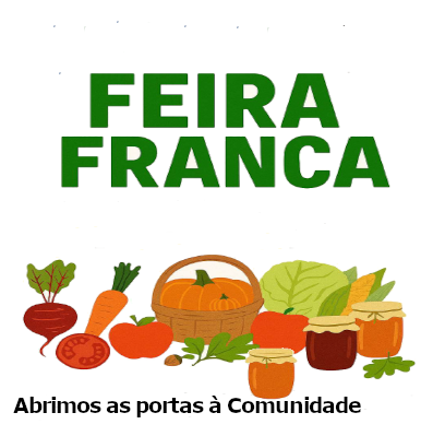 FEIRA FRANCA – “ABRIMOS AS PORTAS À COMUNIDADE”