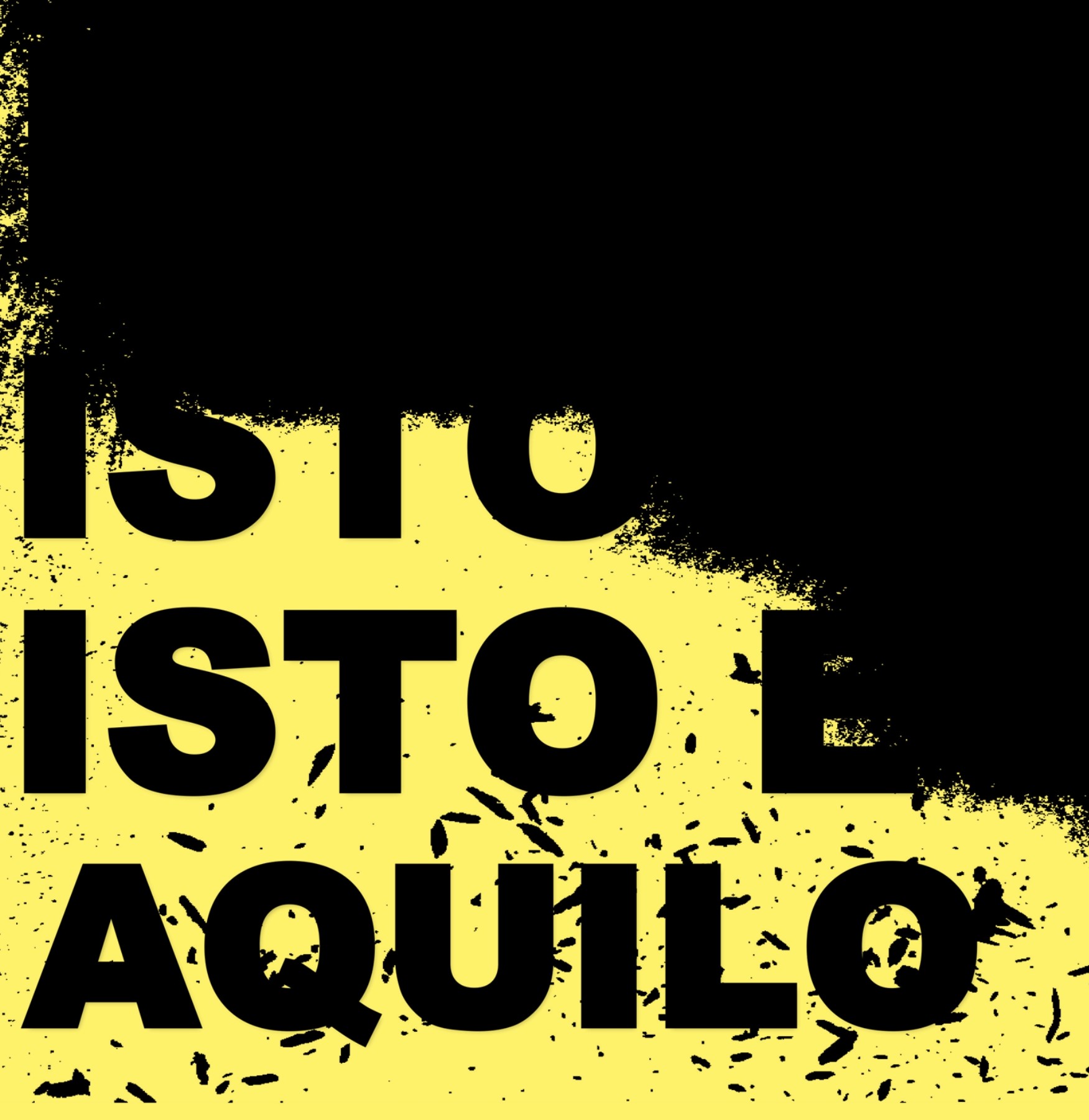 EXPOSIÇÃO DESCONCENTRADA - ISTO: ISTO É ISTO E AQUILO