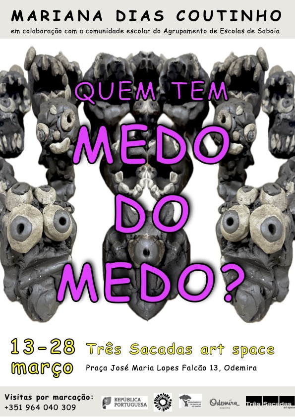 "Quem tem medo do medo?"