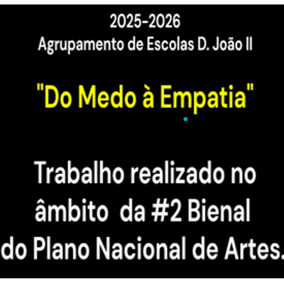 Do Medo à Empatia